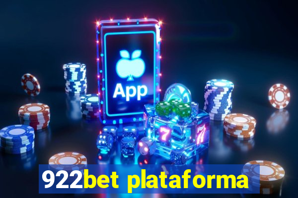 922bet plataforma